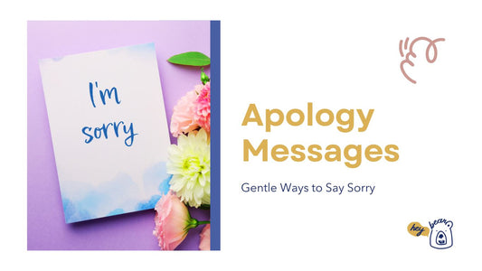 Gentle Ways to Say Sorry and Make It Count